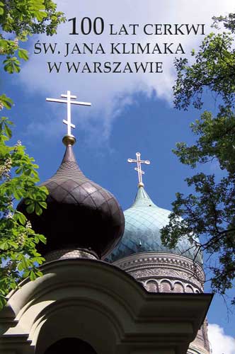 100 lat cerkwi św. Jana Klimaka w Warszawie